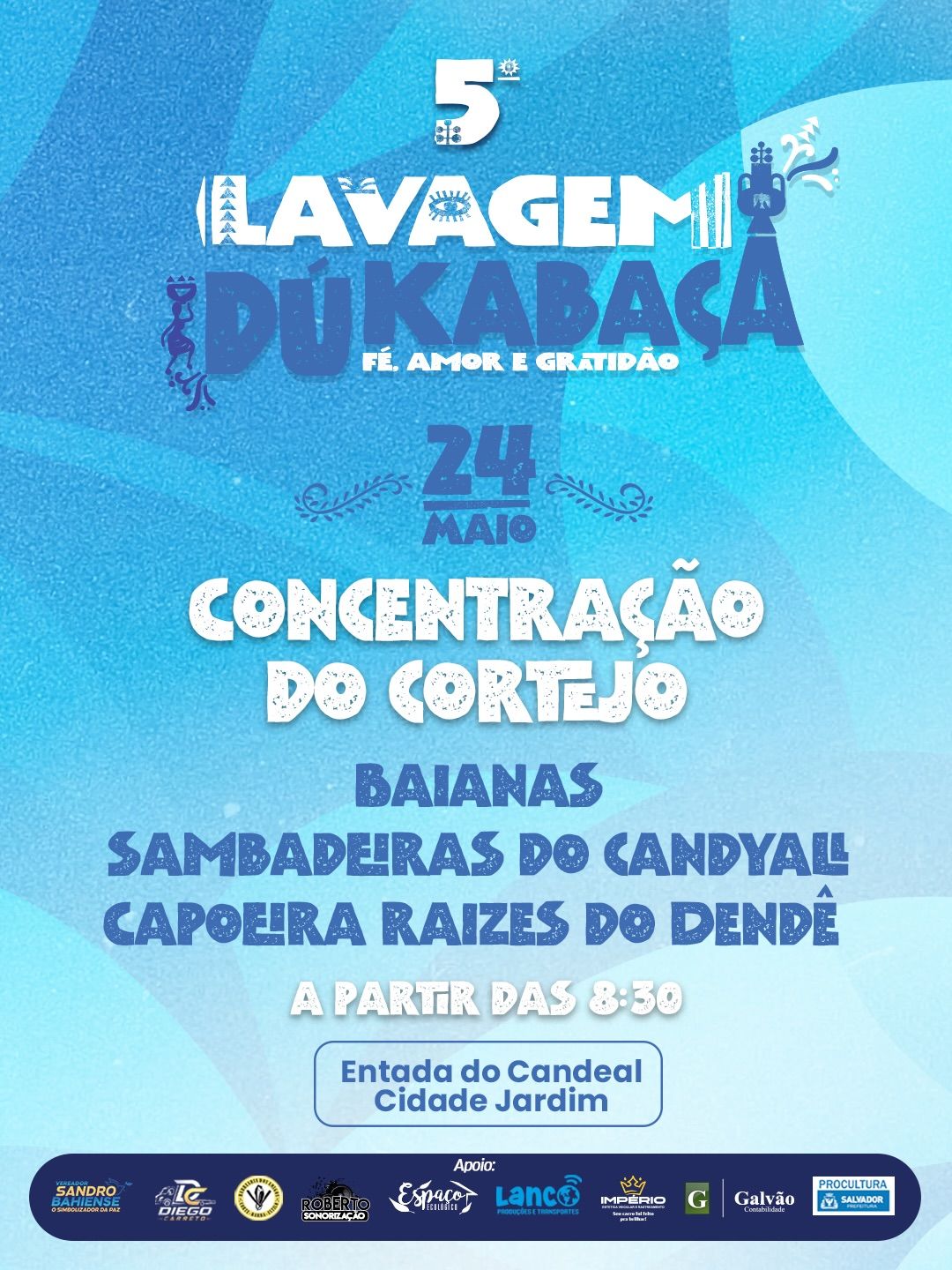 A 5ª edição da Lavagem Dúkabaça será realizada no dia 24 de maio, no bairro do Candeal, em Salvador. | Foto: Divulgação